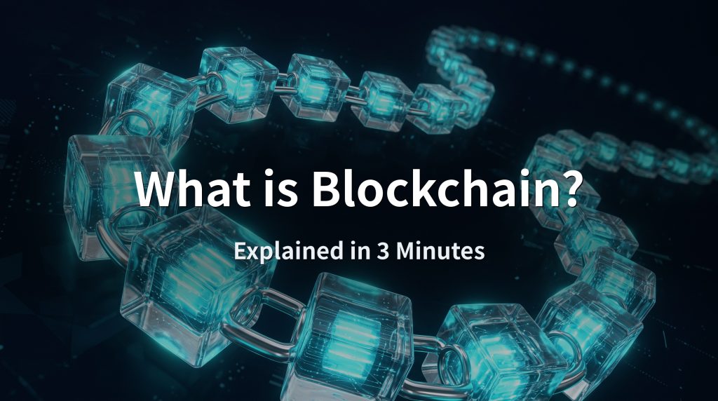 What Is Blockchain? Expl…