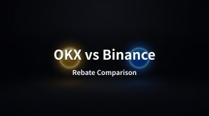 OKX vs Binance: Fee & Rebate Comparison (2026)